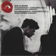 Laden Sie das Bild in den Galerie-Viewer, Van Cliburn, Tchaikovsky* - Kondrashin* / RCA Symphony* / Rachmaninov* - Reiner* / Chicago Symphony* : Concerto No. 1 / Concerto No. 2 (CD, Comp, RE, RM)
