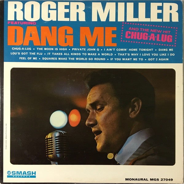 Roger Miller : Dang Me (LP, Album, Mono, RP)