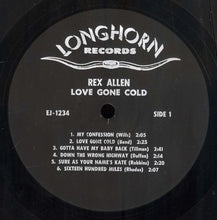 Load image into Gallery viewer, Rex Allen : Love Gone Cold (LP, Album, RE)
