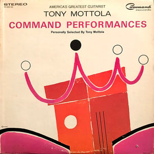 Tony Mottola : Command Performances (LP, Comp, RE)