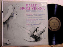 Laden Sie das Bild in den Galerie-Viewer, Wilhelm Loibner : Ballet From Vienna (LP, Album, Mono)
