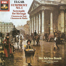 Charger l&#39;image dans la galerie, Elgar*, Sir Adrian Boult, London Philharmonic Orchestra : Symphony No. 1 / Serenade For Strings / Chanson De Nuit / Chanson De Matin (CD, Comp)
