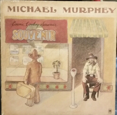 Michael Murphey* : Cosmic Cowboy Souvenir (LP, Album, Pit)