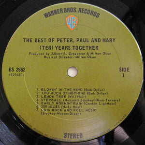 Peter, Paul And Mary* : The Best Of Peter, Paul And Mary: (Ten) Years Together (LP, Comp, Gat)