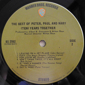 Peter, Paul And Mary* : The Best Of Peter, Paul And Mary: (Ten) Years Together (LP, Comp, Gat)