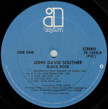 Charger l'image dans la galerie, John David Souther : Black Rose (LP, Album, Gat)
