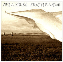 Charger l'image dans la galerie, Neil Young : Prairie Wind (HDCD, Album)
