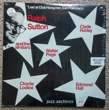 Load image into Gallery viewer, The Ralph Sutton Quartet : Ralph Sutton And The All Stars Live At Club Hangover, San Francisco (LP, Album)
