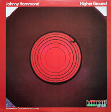 Laden Sie das Bild in den Galerie-Viewer, Johnny Hammond : Higher Ground (LP, Album)
