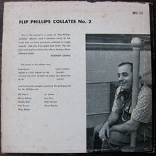 Laden Sie das Bild in den Galerie-Viewer, Flip Phillips : Collates No. 2 (10", Album, Mono)
