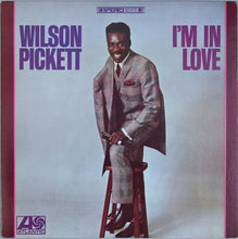 Charger l'image dans la galerie, Wilson Pickett : I'm In Love (LP, Album, CT )
