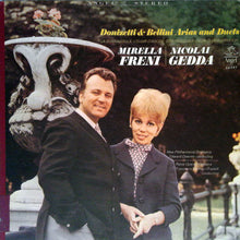 Load image into Gallery viewer, Mirella Freni, Nicolai Gedda, New Philharmonia Orchestra, Orchestra Del Teatro Dell&#39;Opera Di Roma : Donizetti &amp; Bellini Arias and Duets (LP)
