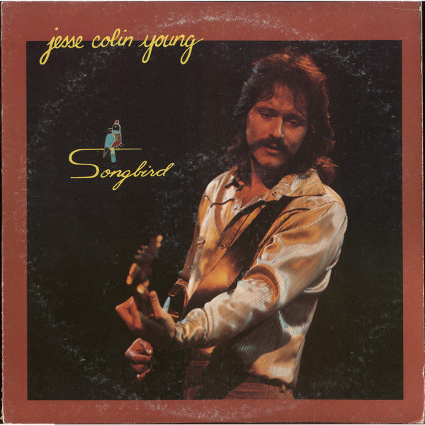 Jesse Colin Young : Songbird (LP, Album, Pit)