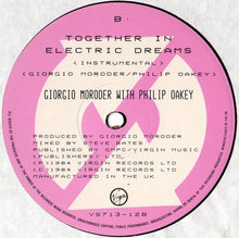 Laden Sie das Bild in den Galerie-Viewer, Giorgio Moroder With Philip Oakey : Together In Electric Dreams (Extended) (12", Single)
