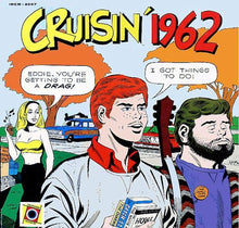 Laden Sie das Bild in den Galerie-Viewer, Various : Cruisin' 1962 - Featuring Russ "Weird Beard" Knight, KLIF, Dallas (LP, Comp, Mixed, Phi)
