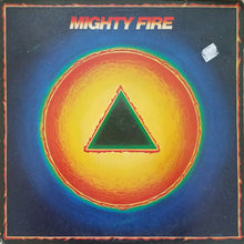 Laden Sie das Bild in den Galerie-Viewer, Mighty Fire : Mighty Fire (LP, Album, AR)
