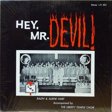 Load image into Gallery viewer, The Musical Harts : Hey, Mr. Devil! (LP, Album)

