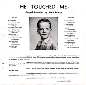 Mark Lowry (3) : He Touched Me Plus Other Gospel Favorites (LP, Album)