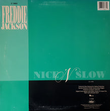 Laden Sie das Bild in den Galerie-Viewer, Freddie Jackson : Nice 'N' Slow (12")
