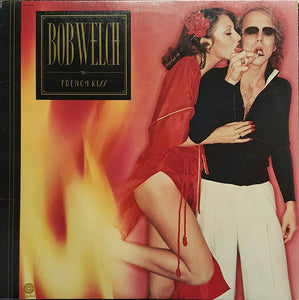 Bob Welch : French Kiss (LP, Album, RE, Jac)