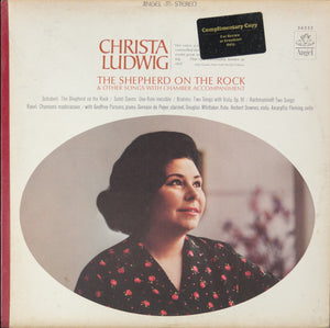 Christa Ludwig : The Shepherd On The Rock And Other Songs With Chamber Accompaniment (LP, Album)