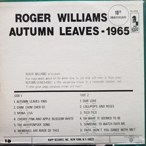 Roger Williams (2) : Autumn Leaves - 1965 (LP, Album)