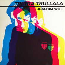 Charger l'image dans la galerie, Joachim Witt : Tri Tra Trullala (12")
