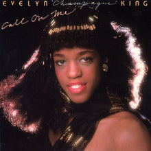 Load image into Gallery viewer, Evelyn "Champagne" King* : Call On Me (LP, Album, Ind)
