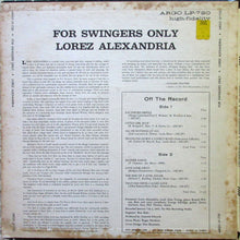Laden Sie das Bild in den Galerie-Viewer, Lorez Alexandria : For Swingers Only (LP, Album)

