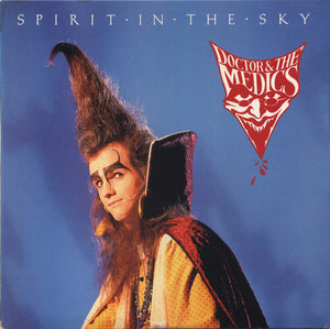 Doctor And The Medics* : Spirit In The Sky (12", Single, Sil)
