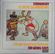 Laden Sie das Bild in den Galerie-Viewer, Stravinsky* - Chicago Symphony Orchestra, Sir Georg Solti* : Le Sacre Du Printemps (LP, Dec)
