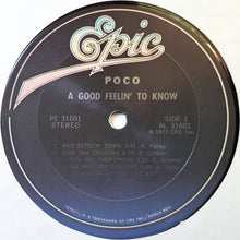 Charger l'image dans la galerie, Poco (3) : A Good Feelin' To Know (LP, Album, RE, Gat)
