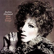 Laden Sie das Bild in den Galerie-Viewer, Barbra Streisand : What About Today? (CD, Album, RE, RM)
