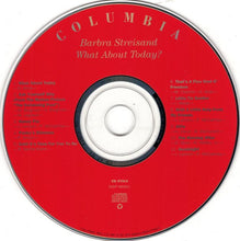 Laden Sie das Bild in den Galerie-Viewer, Barbra Streisand : What About Today? (CD, Album, RE, RM)
