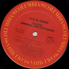 Laden Sie das Bild in den Galerie-Viewer, Flo &amp; Eddie : Illegal, Immoral And Fattening (LP, Album, Ter)
