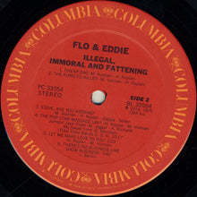 Laden Sie das Bild in den Galerie-Viewer, Flo &amp; Eddie : Illegal, Immoral And Fattening (LP, Album, Ter)
