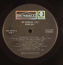 Laden Sie das Bild in den Galerie-Viewer, John Kay : My Sportin' Life (LP, Album, Club, Gat)
