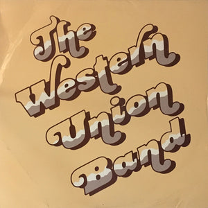 The Western Union Band (2) : The Western Union Band  (LP, Album)