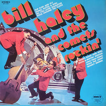 Charger l'image dans la galerie, Bill Haley And The Comets* : Rockin' (LP, Comp, Sil)
