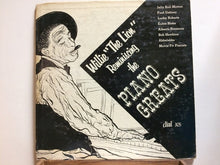 Load image into Gallery viewer, Willie "The Lion"* : Reminiscing The Piano Greats (10", Comp)
