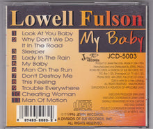 Load image into Gallery viewer, Lowell Fulson : My Baby (CD, Album, RE, RM)
