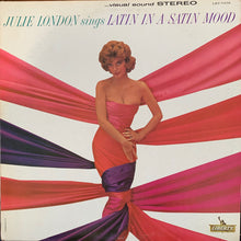 Load image into Gallery viewer, Julie London : Julie London Sings Latin In  A Satin Mood (LP, Album, Promo)
