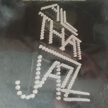 Laden Sie das Bild in den Galerie-Viewer, Various : All That Jazz - Music From The Original Motion Picture Soundtrack (LP, Album, Comp)
