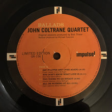 Laden Sie das Bild in den Galerie-Viewer, John Coltrane Quartet* : Ballads (LP, Album, Ltd, RE, RM, Hea)
