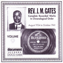 Laden Sie das Bild in den Galerie-Viewer, Rev. J. M. Gates : Complete Recorded Works In Chronological Order Volume 9 (August 1934 To October 1941) (CD, Comp)
