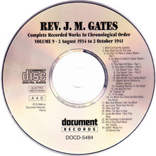 Laden Sie das Bild in den Galerie-Viewer, Rev. J. M. Gates : Complete Recorded Works In Chronological Order Volume 9 (August 1934 To October 1941) (CD, Comp)
