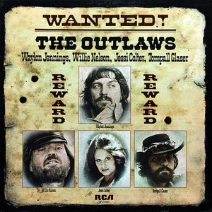 Waylon Jennings, Willie Nelson, Jessi Colter, Tompall Glaser : Wanted! The Outlaws (LP, Comp, RE, Lar)