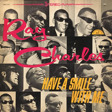 Laden Sie das Bild in den Galerie-Viewer, Ray Charles : Have A Smile With Me (LP, Album, RE)
