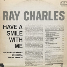 Laden Sie das Bild in den Galerie-Viewer, Ray Charles : Have A Smile With Me (LP, Album, RE)
