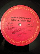 Charger l'image dans la galerie, Mongo Santamaria : Workin' On A Groovy Thing (LP, Album)
